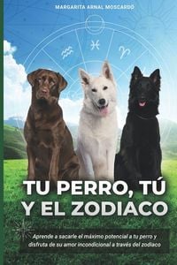 Produktbild: Tu perro, t&uacute; y el zod&iacute;aco