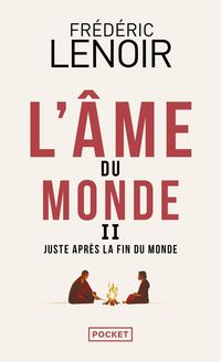 Produktbild: Lenoir, F: L'&acirc;me du monde 2 - Juste apr&egrave;s la fin du monde