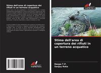 Produktbild: Stima dell'area di copertura dei rifiuti in un terreno acquatico