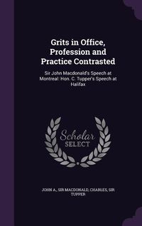 Produktbild: Grits in Office, Profession and Practice Contrasted
