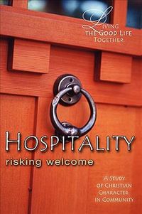 Produktbild: Living the Good Life Together Hospitality Participant Book