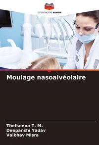 Produktbild: Moulage nasoalv&eacute;olaire