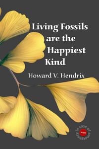 Produktbild: Living Fossils are the Happiest Kind