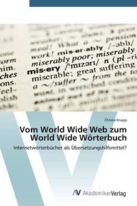 Produktbild: Vom World Wide Web zum World Wide W&ouml;rterbuch