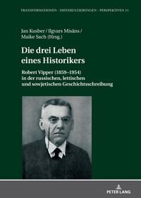 Produktbild: Die drei Leben eines Historikers
