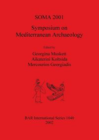Produktbild: SOMA 2001 - Symposium on Mediterranean Archaeology