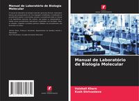Produktbild: Manual de Laborat&oacute;rio de Biologia Molecular