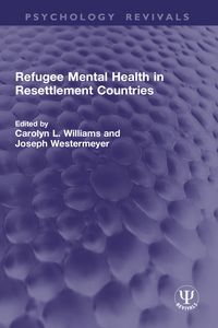 Produktbild: Refugee Mental Health in Resettlement Countries