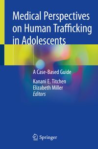 Produktbild: Medical Perspectives on Human Trafficking in Adolescents