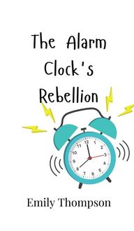 Produktbild: The Alarm Clock's Rebellion