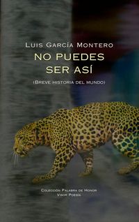 Produktbild: No puedes ser as&iacute; : (breve historia del mundo)