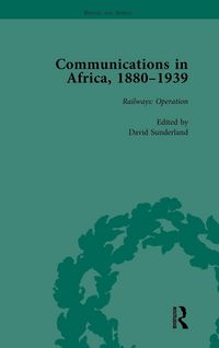 Produktbild: Communications in Africa, 1880-1939, Volume 3
