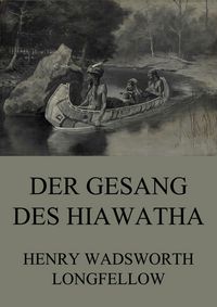 Produktbild: Der Gesang des Hiawatha