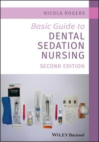 Produktbild: Basic Guide to Dental Sedation Nursing