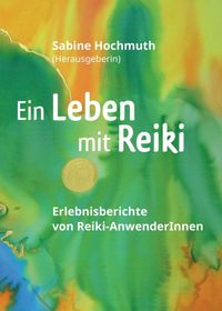 Produktbild: Ein Leben mit Reiki