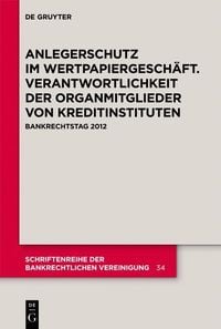 Produktbild: Anlegerschutz im Wertpapiergesch&auml;ft. Verantwortlichkeit der Organmitglieder von Kreditinstituten