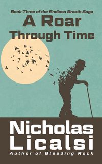 Produktbild: A Roar Through Time (Endless Breath Saga, #3)