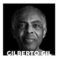 Produktbild: Gilberto Gil - Trayect&oacute;ria Musical