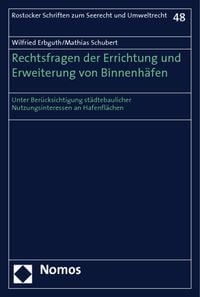 Produktbild: Rechtsfragen der Errichtung und Erweiterung von Binnenh&auml;fen