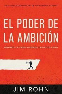 Produktbild: El Poder de la Ambici&oacute;n (the Power of Ambition)