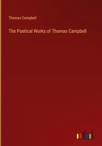 Produktbild: The Poetical Works of Thomas Campbell
