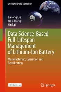 Produktbild: Data Science-Based Full-Lifespan Management of Lithium-Ion Battery