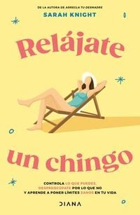 Produktbild: Rel&aacute;jate Un Chingo