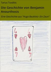 Produktbild: Die Geschichte von Benjamin Anourthosis