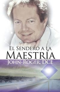 Produktbild: El sendero a la maestr&iacute;a