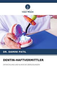 Produktbild: Dentin-Haftvermittler