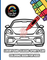 Produktbild: Luxury and Classic Sports Car Coloring Book for Kids