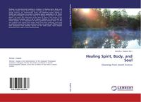 Produktbild: Healing Spirit, Body, and Soul