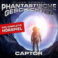 Produktbild: Phantastische Geschichten, Captor - Das komplette H&ouml;rspiel