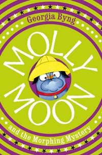 Produktbild: Molly Moon and the Morphing Mystery