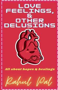 Produktbild: Love, Feelings and Other Delusions