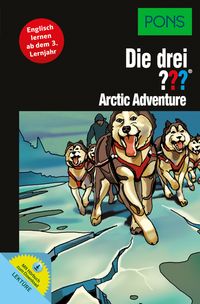 Bild vom Artikel PONS: Die drei ???  Arctic Adventures (drei Fragezeichen) vom Autor 