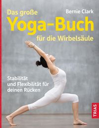 Produktbild: Das gro&szlig;e Yoga-Buch f&uuml;r die Wirbels&auml;ule