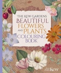 Produktbild: The Kew Gardens Beautiful Flowers and Plants Colouring Book
