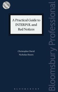 Produktbild: David, C: Practical Guide to Interpol and Red Notices