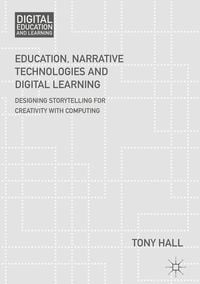 Produktbild: Education, Narrative Technologies and Digital Learning