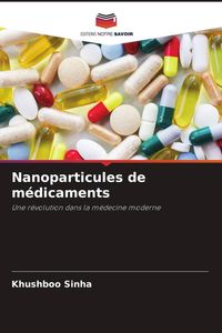 Produktbild: Nanoparticules de m&eacute;dicaments