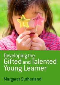 Produktbild: Developing the Gifted and Talented Young Learner