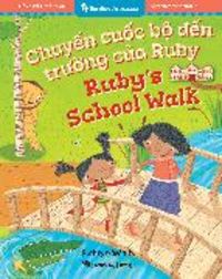 Produktbild: Ruby's School Walk (Bilingual Vietnamese & English)
