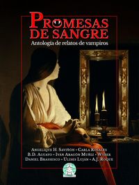 Produktbild: Promesas de sangre: antolog&iacute;a de relatos de vampiros