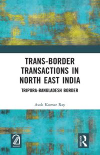 Produktbild: Trans-Border Transactions in North East India