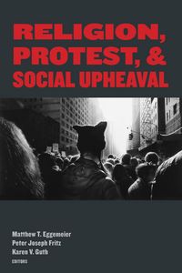 Produktbild: Religion, Protest, and Social Upheaval