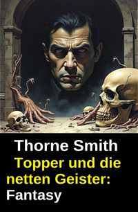 Produktbild: Topper und die netten Geister: Fantasy