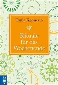Produktbild: Rituale f&uuml;r das Wochenende
