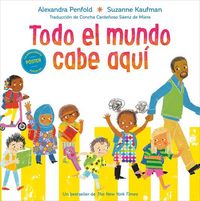 Produktbild: Penfold, A: Todo El Mundo Cabe Aqu&iacute; (an All Are Welcome Book