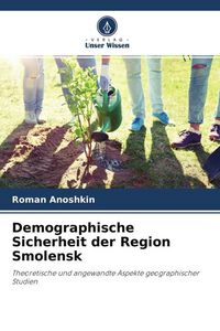 Produktbild: Demographische Sicherheit der Region Smolensk